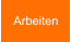 Arbeiten